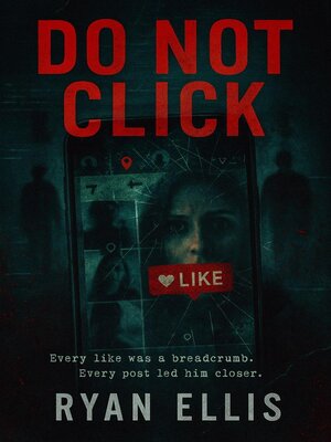 cover image of DO NOT CLICK
